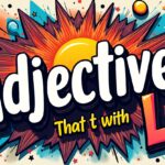 Adjectives that start with L